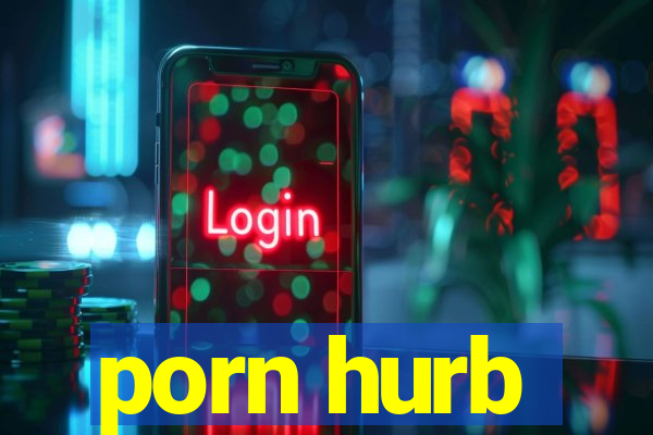 porn hurb